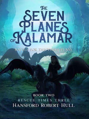 cover image of The Seven Planes of Kalamar--Battle for the Third Plane